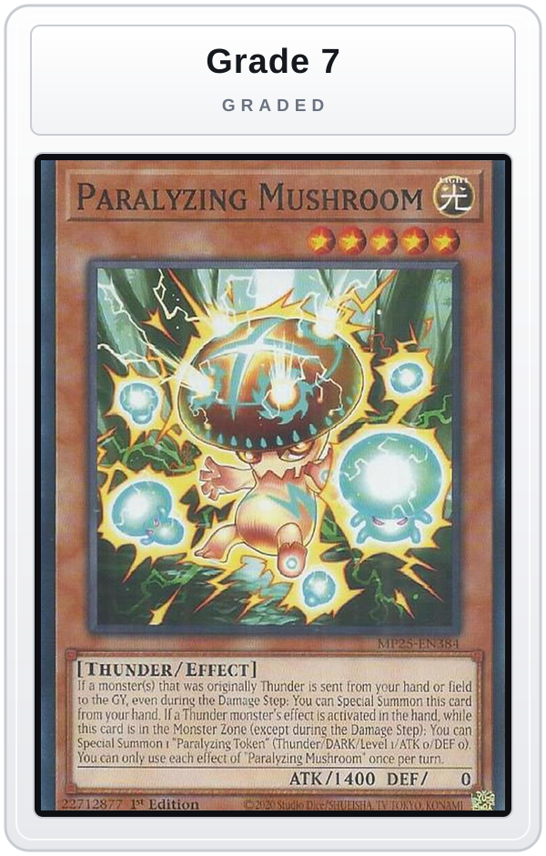 Graded - Paralyzing Mushroom — Grade 7 graded overlay