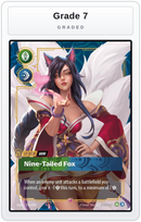 Graded - Ahri, Nine-Tailed Fox — Grade 7 graded overlay