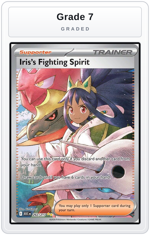 Graded - Iris's Fighting Spirit - 292/217 — Grade 7 graded overlay