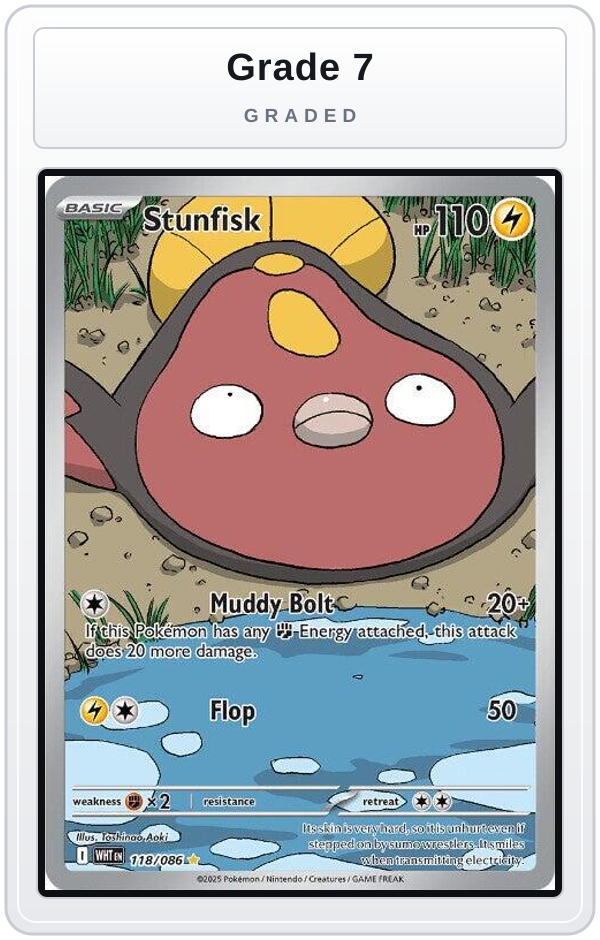 Graded - Stunfisk - 118/086 — Grade 7 graded overlay