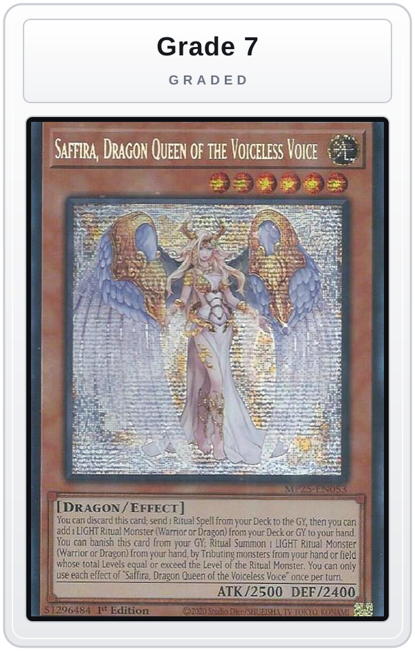 Graded - Saffira, Dragon Queen of the Voiceless Voice — Grade 7 graded overlay