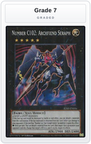 Graded - Number C102: Archfiend Seraph — Grade 7 graded overlay