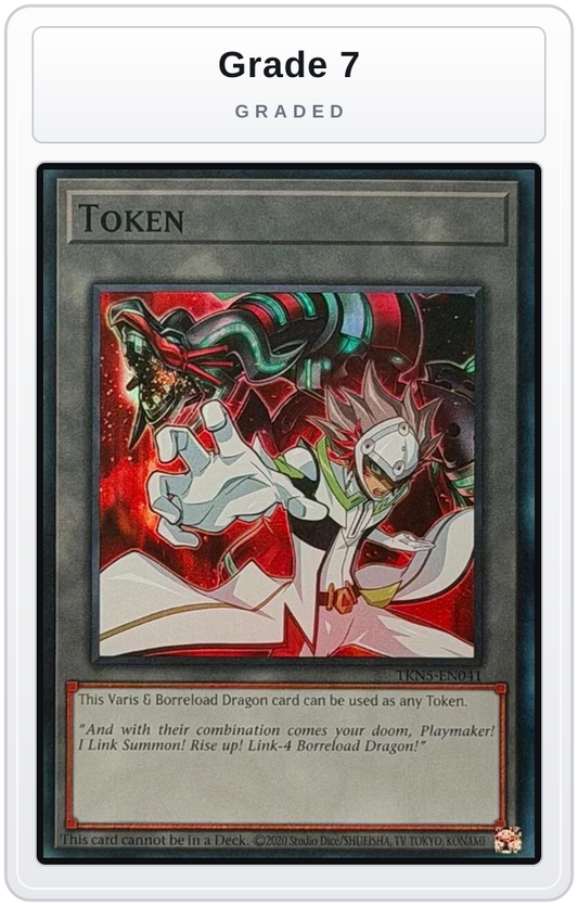 Graded - Token: Varis & Borreload Dragon — Grade 7 graded overlay