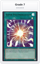Graded - Super Polymerization — Grade 7 graded overlay