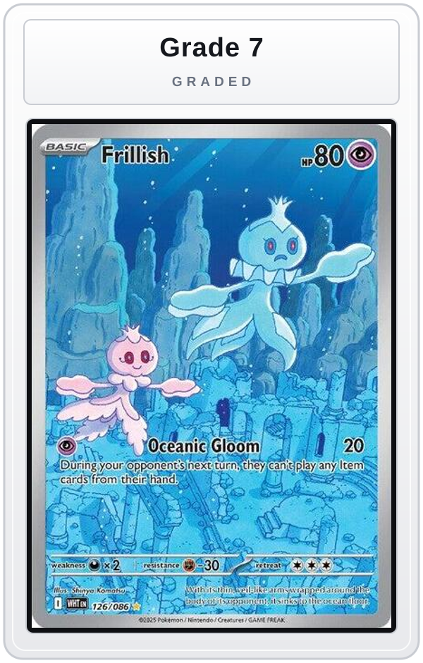 Graded - Frillish - 126/086 — Grade 7 graded overlay
