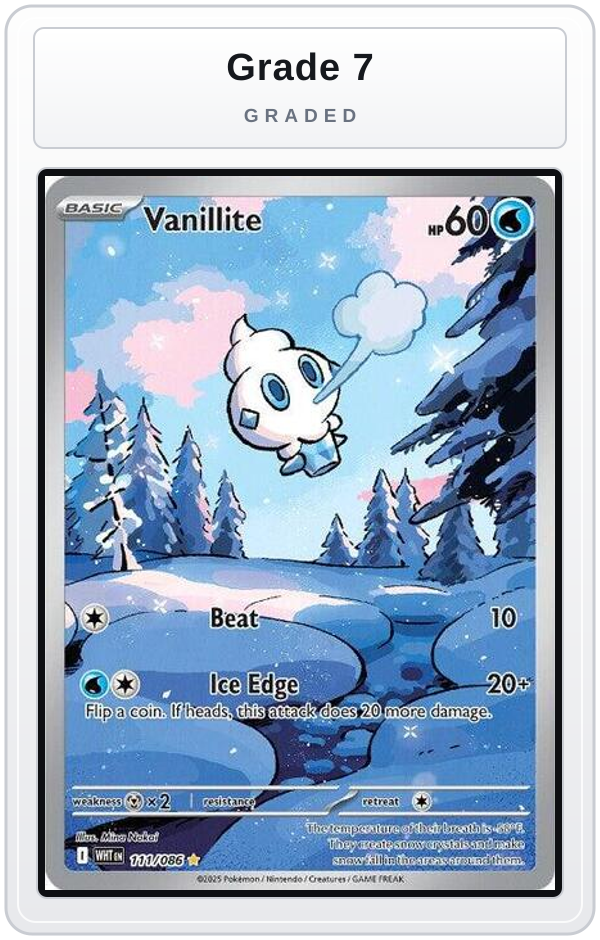 Graded - Vanillite - 111/086 — Grade 7 graded overlay