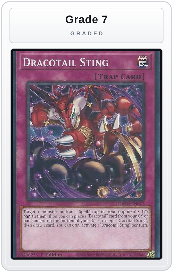 Graded - Dracotail Sting — Grade 7 graded overlay