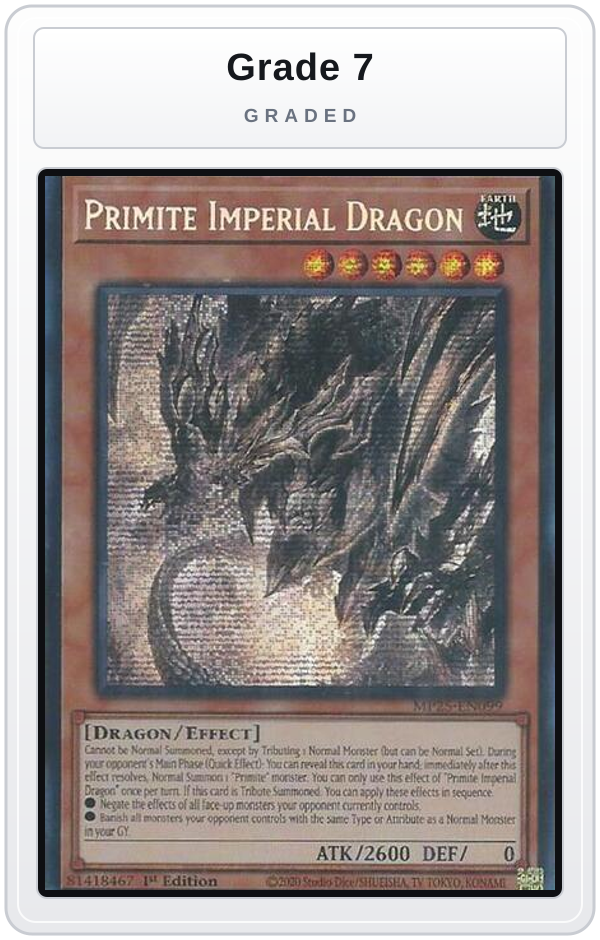 Graded - Primite Imperial Dragon — Grade 7 graded overlay