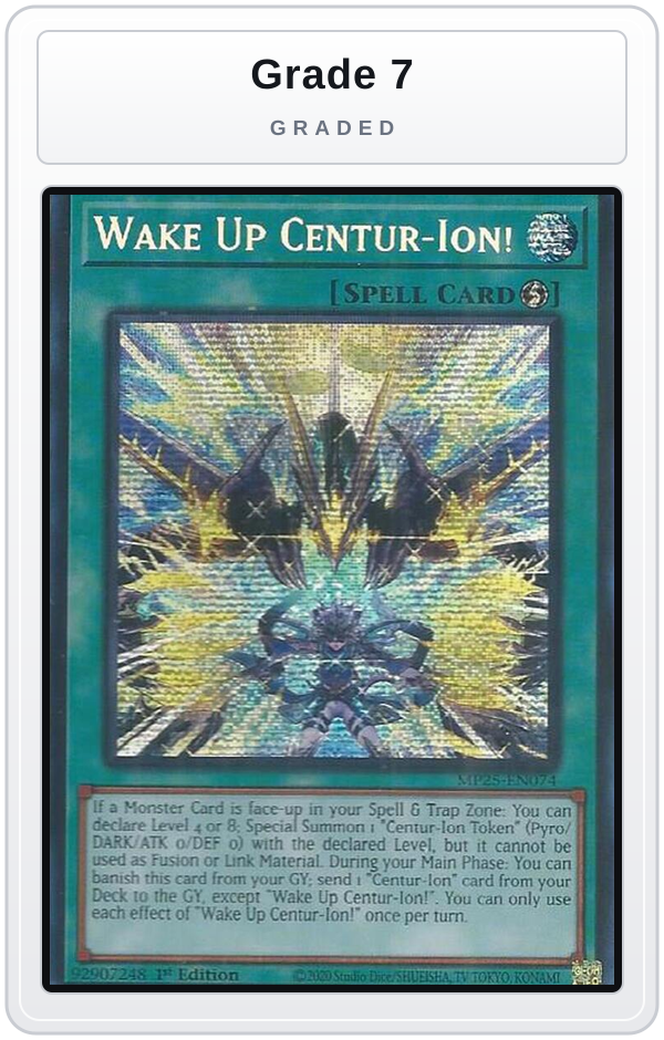 Graded - Wake Up Centur-Ion! — Grade 7 graded overlay