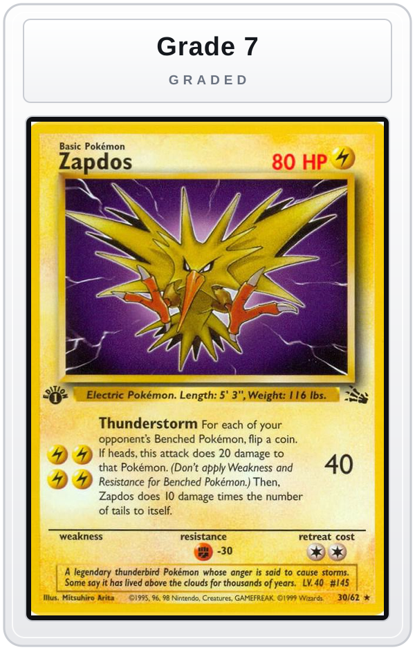 Graded - Zapdos (30) — Grade 7 graded overlay