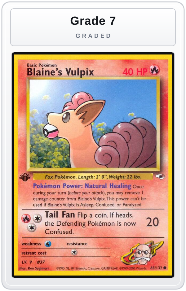 Graded - Blaine's Vulpix — Grade 7 graded overlay