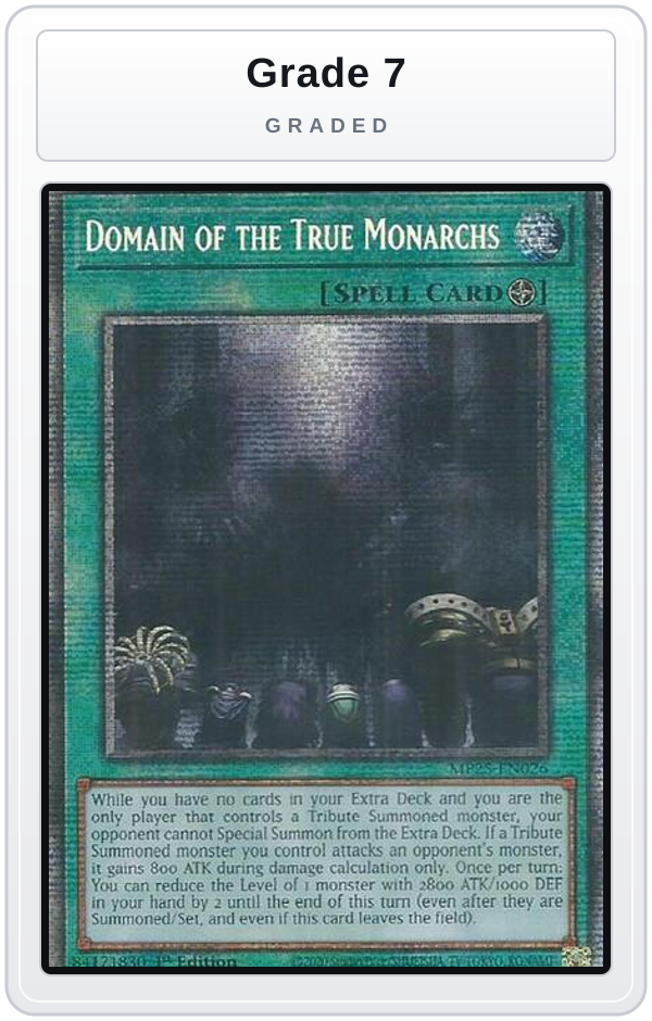 Graded - Domain of the True Monarchs — Grade 7 graded overlay