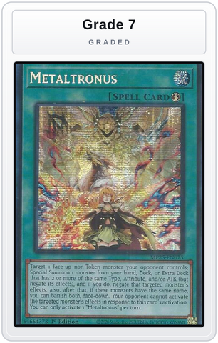 Graded - Metaltronus — Grade 7 graded overlay