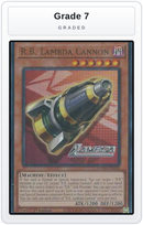 Graded - R.B. Lambda Cannon — Grade 7 graded overlay