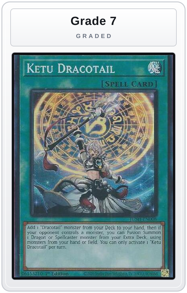 Graded - Ketu Dracotail — Grade 7 graded overlay
