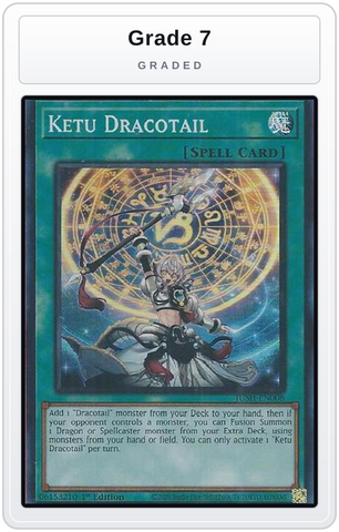 Graded - Ketu Dracotail — Grade 7 graded overlay