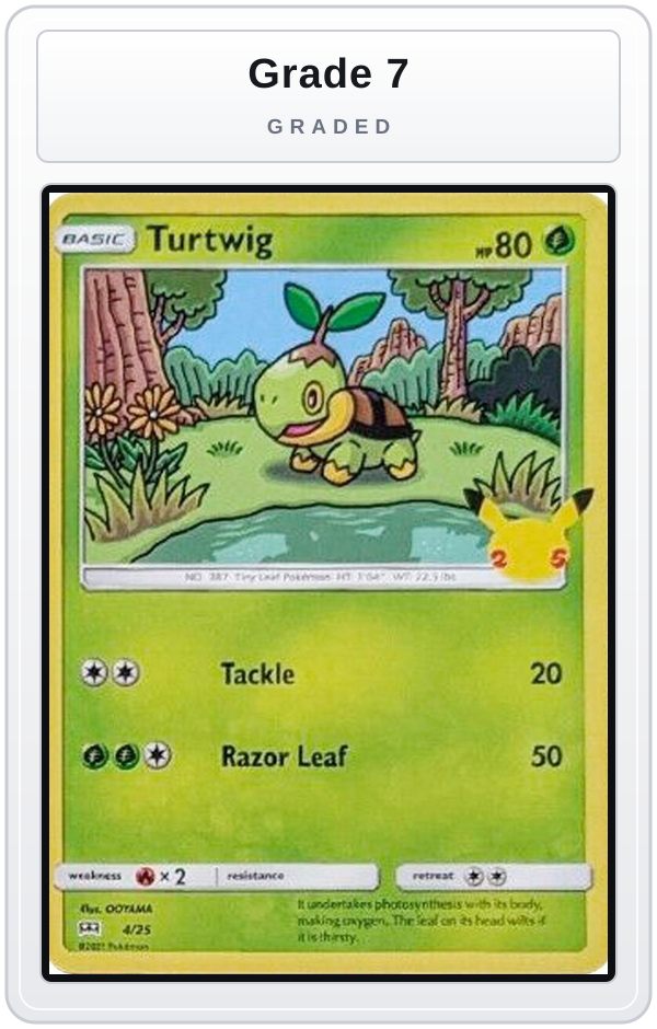 Graded - Turtwig - 4/25 — Grade 7 graded overlay