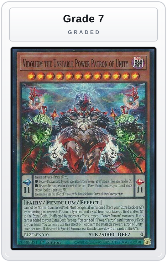 Graded - Vidolium the Unstable Power Patron of Unity — Grade 7 graded overlay