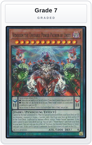 Graded - Vidolium the Unstable Power Patron of Unity — Grade 7 graded overlay
