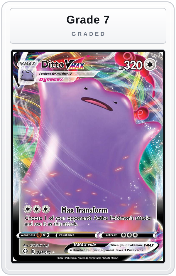 Graded - Ditto VMAX — Grade 7 graded overlay