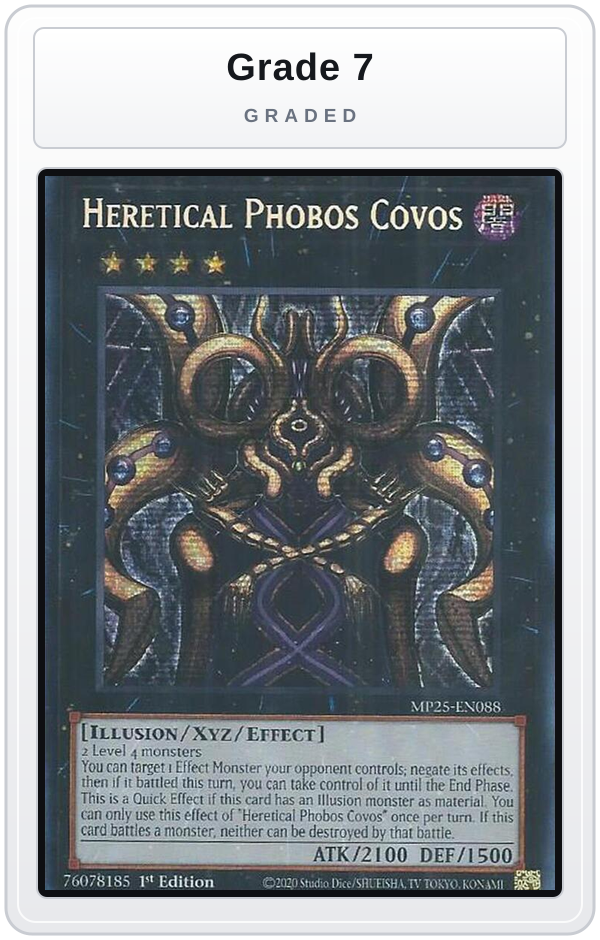 Graded - Heretical Phobos Covos — Grade 7 graded overlay