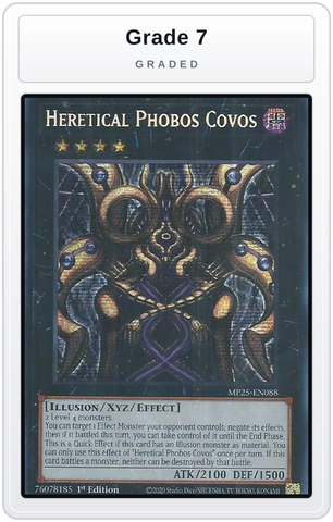 Graded - Heretical Phobos Covos — Grade 7 graded overlay