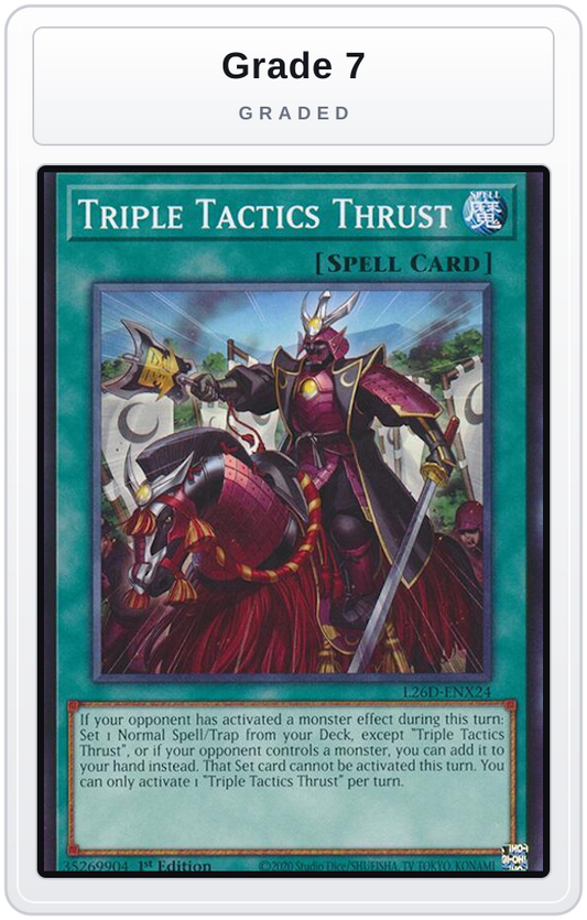 Graded - Triple Tactics Thrust - L26D-ENX24 — Grade 7 graded overlay
