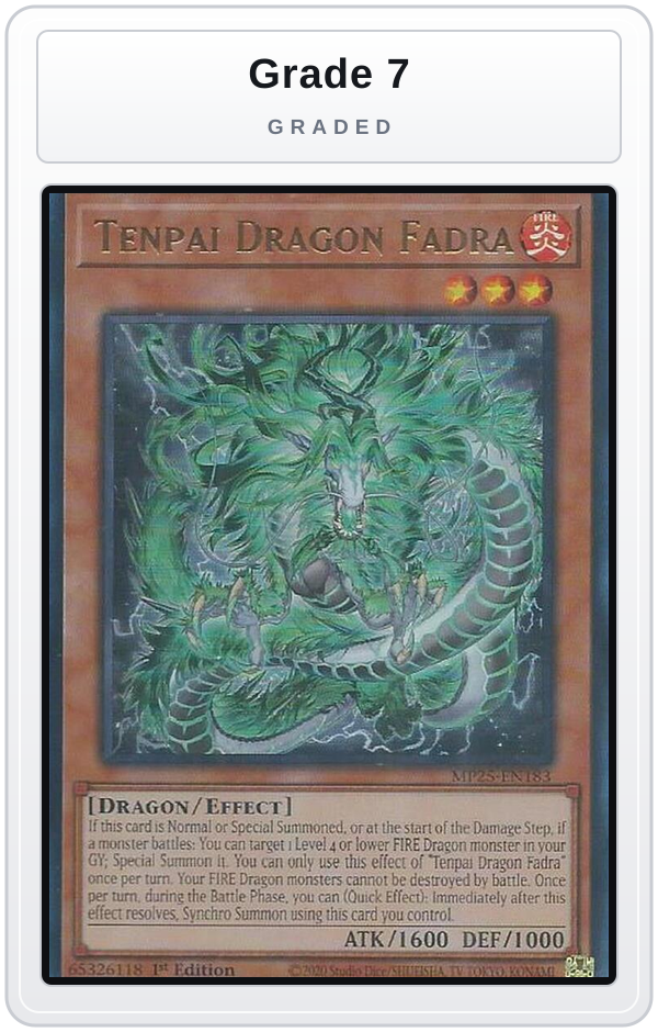 Graded - Tenpai Dragon Fadra — Grade 7 graded overlay
