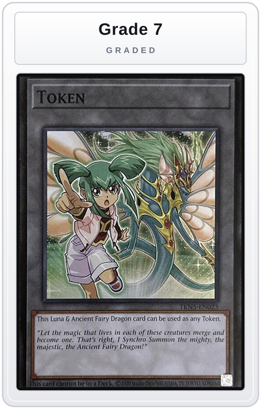 Graded - Token: Luna & Ancient Fairy Dragon — Grade 7 graded overlay