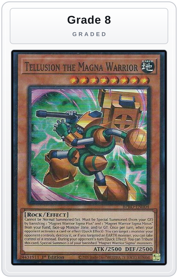 Graded - Tellusion the Magna Warrior — Grade 8 graded overlay