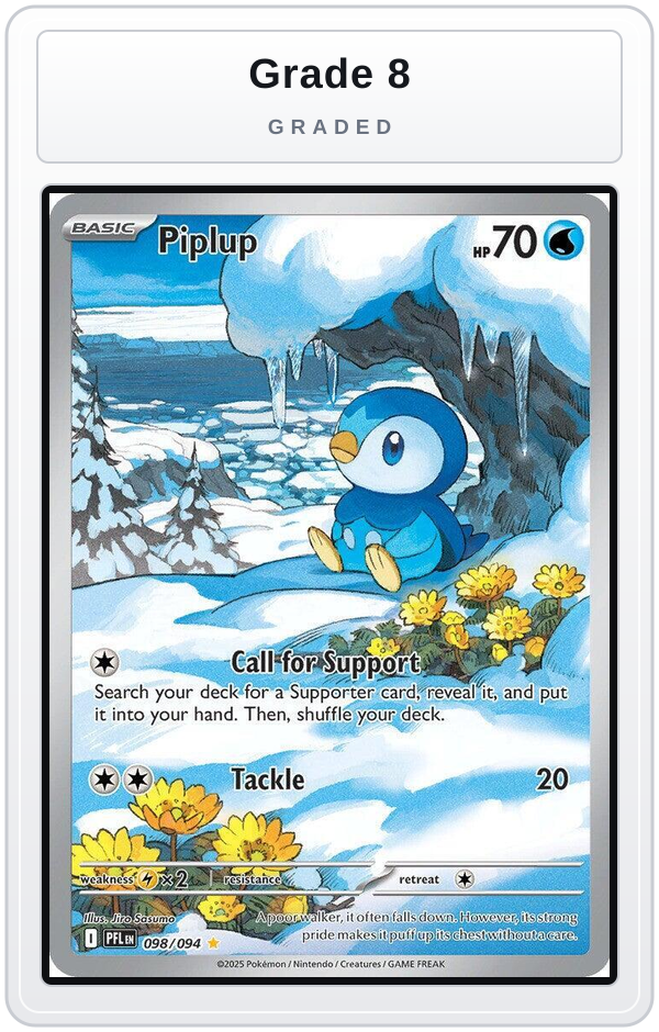 Graded - Piplup - 098/094 — Grade 8 graded overlay