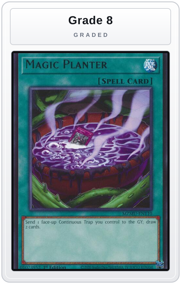 Graded - Magic Planter — Grade 8 graded overlay