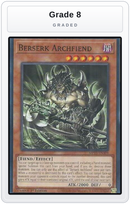 Graded - Berserk Archfiend — Grade 8 graded overlay
