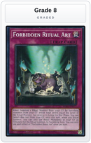 Graded - Forbidden Ritual Art — Grade 8 graded overlay