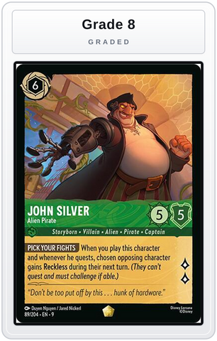Graded - John Silver - Alien Pirate — Grade 8 graded overlay