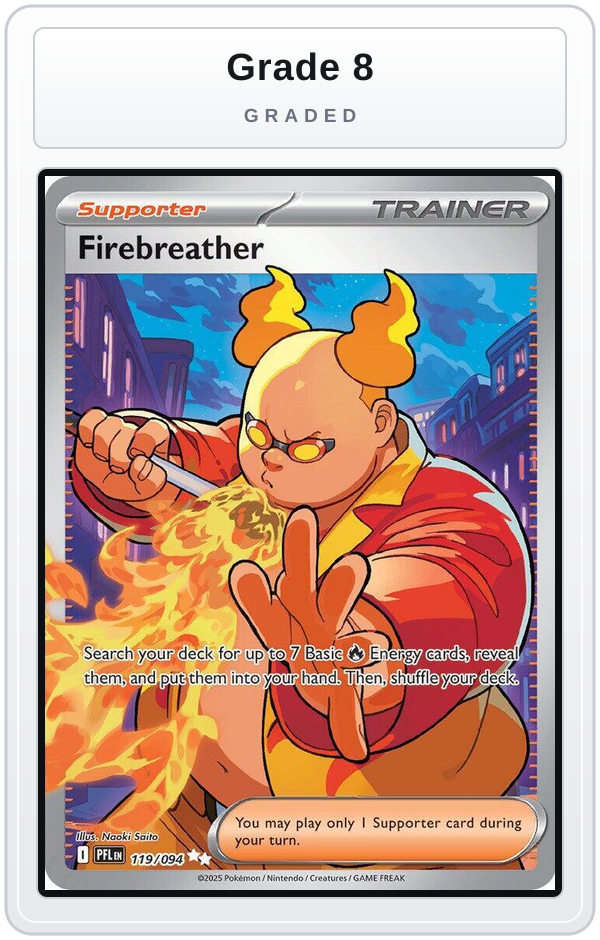 Graded - Firebreather - 119/094 — Grade 8 graded overlay