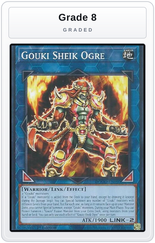 Graded - Gouki Sheik Ogre — Grade 8 graded overlay