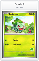 Graded - Bulbasaur — Grade 8 graded overlay