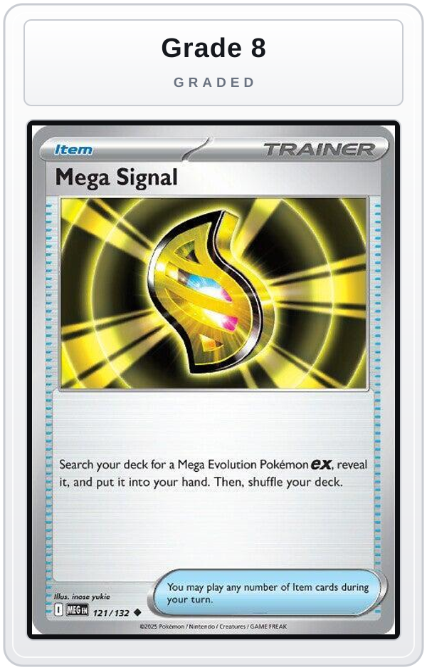 Graded - Mega Signal - 121/132 — Grade 8 graded overlay