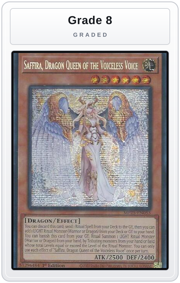 Graded - Saffira, Dragon Queen of the Voiceless Voice — Grade 8 graded overlay