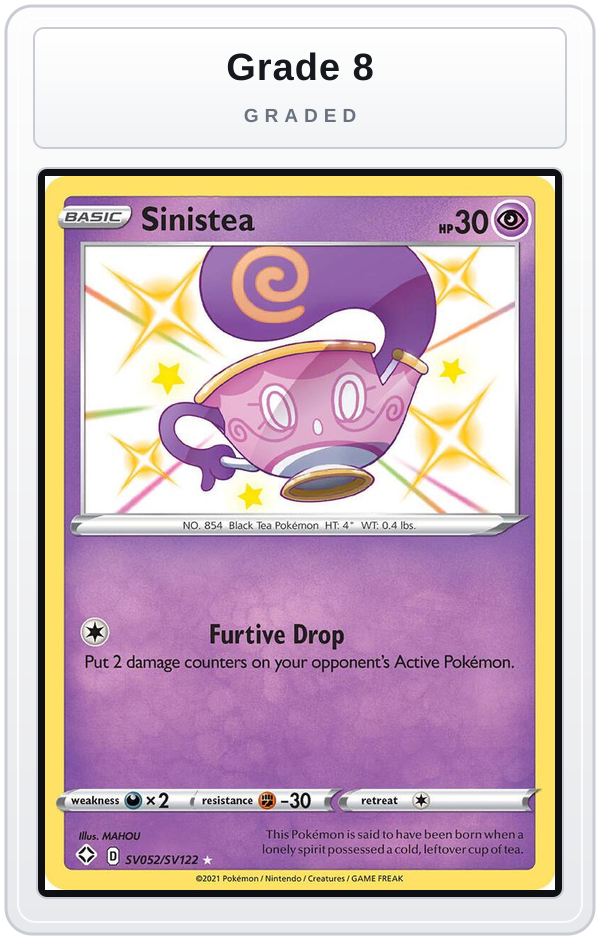 Graded - Sinistea — Grade 8 graded overlay
