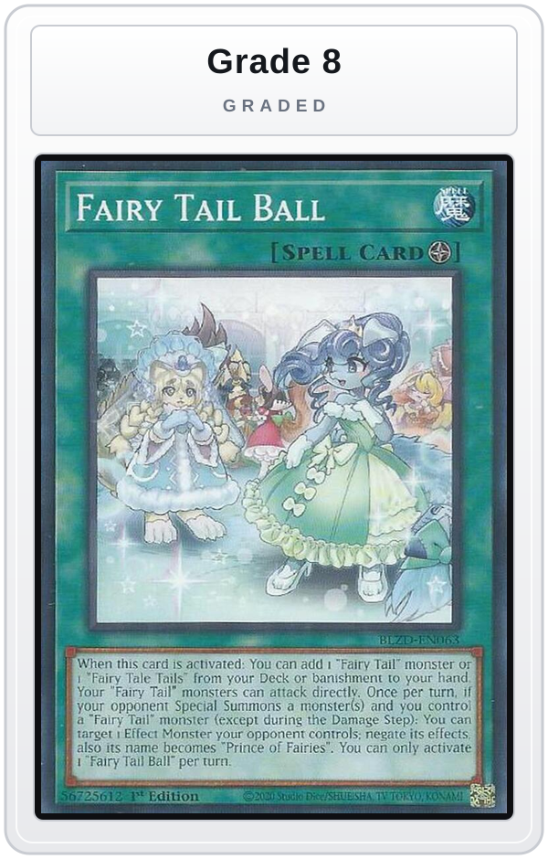 Graded - Fairy Tail Ball — Grade 8 graded overlay