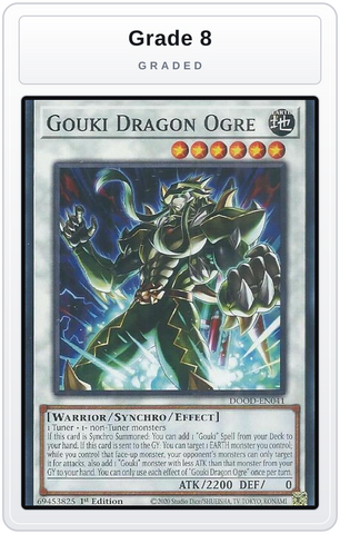 Graded - Gouki Dragon Ogre — Grade 8 graded overlay