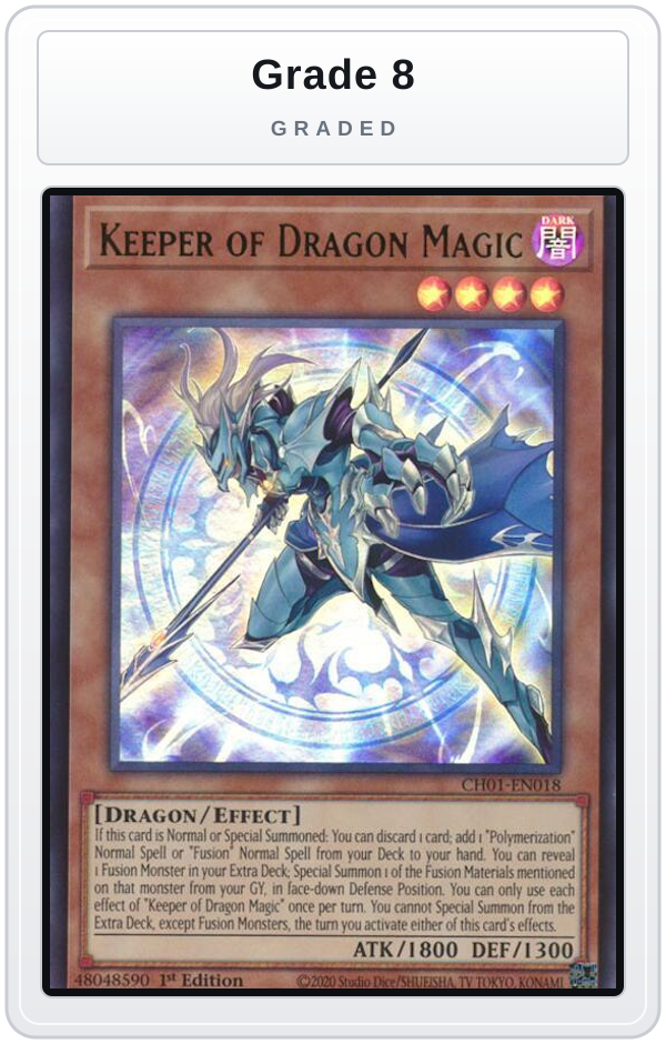 Graded - Keeper of Dragon Magic — Grade 8 graded overlay