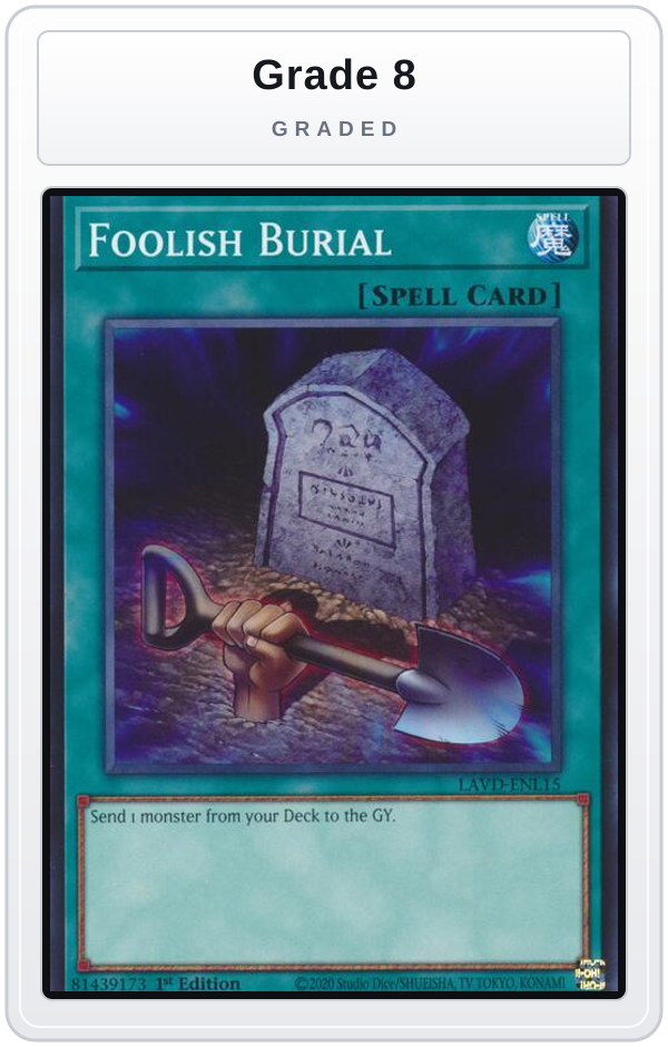 Graded - Foolish Burial — Grade 8 graded overlay