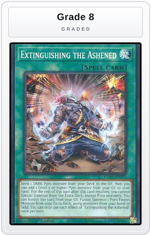 Graded - Extinguishing the Ashened — Grade 8 graded overlay