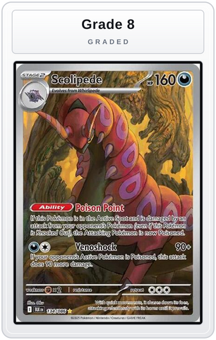 Graded - Scolipede - 134/086 — Grade 8 graded overlay