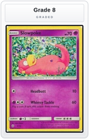 Graded - Slowpoke - 5/12 — Grade 8 graded overlay