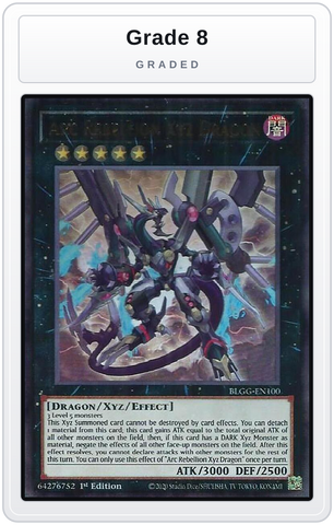 Graded - Arc Rebellion Xyz Dragon — Grade 8 graded overlay