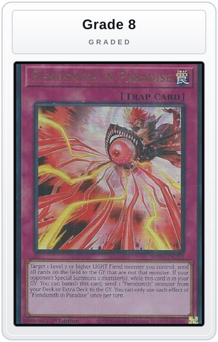 Graded - Fiendsmith in Paradise — Grade 8 graded overlay
